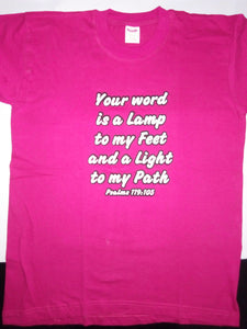 Short Sleeve T-Shirt - "Your Word is a Lamp to my Feet and a Light to my Path. Psalms 119:105."