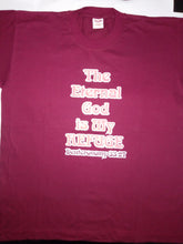 Load image into Gallery viewer, Short Sleeve T-Shirt - &quot;The Eternal God is my Refuge. Deuteronomy 33:27.&quot;