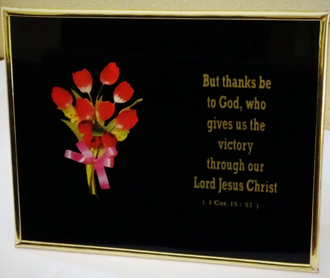 Christian Glass Message -But thanks be to God who gives us victory through our LORD Jesus Christ.