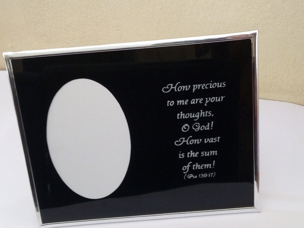 Christian Glass Photo & Message Plaque – “How precious to me are your thoughts O God!..