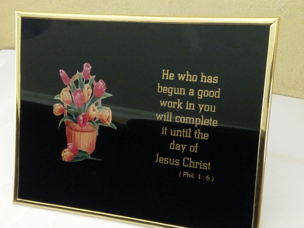 Christian Glass Message Plaque – “He who has begun a good work in you will complete it until ….”