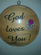 Load image into Gallery viewer, Wooden circular wall plaque - &quot;God Loves You.&quot;