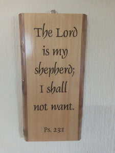 Wooden Rustic Rectangular Hanging- "The LORD is my shepherd; I shall not want Ps 23:1."